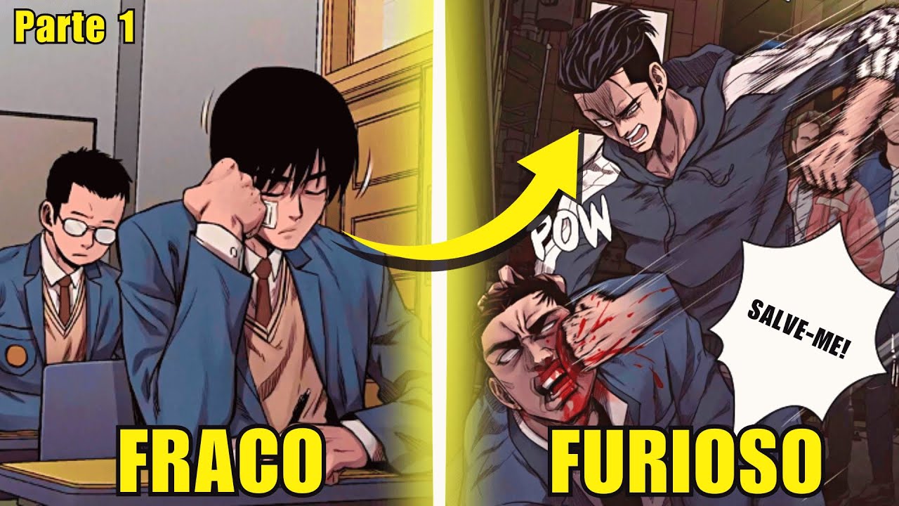 ELE FOI MALTRATADO NA ESCOLA ATÉ DESPERTAR UMA PERSONALIDADE ALTERNATIVA - Manhwa Recap