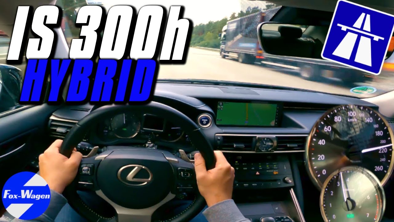 (2018) LEXUS IS 300h ‼️ Hybrid 😲 [223 HP] | POV Test Drive on German AUTOBAHN | 4 K |