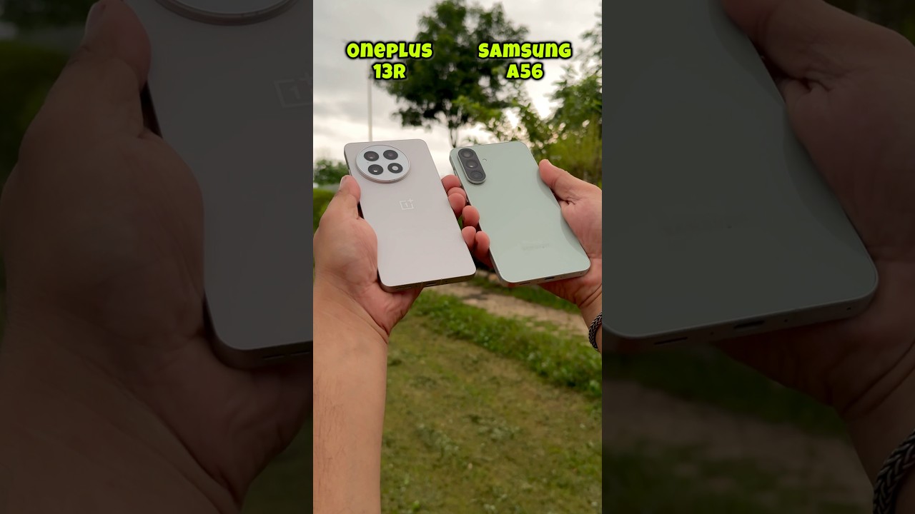 Oneplus 13R Vs Samsung A56 Stabilization Test
