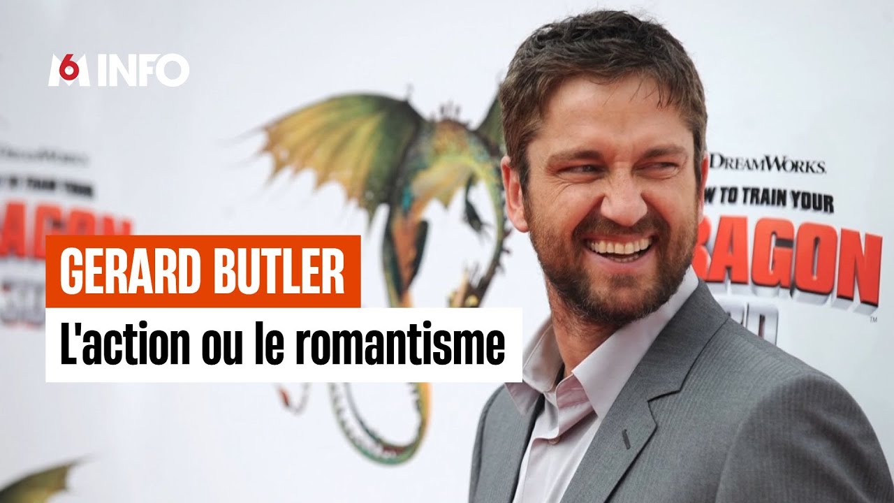 Gerard Butler, un homme d'action mais pas que...