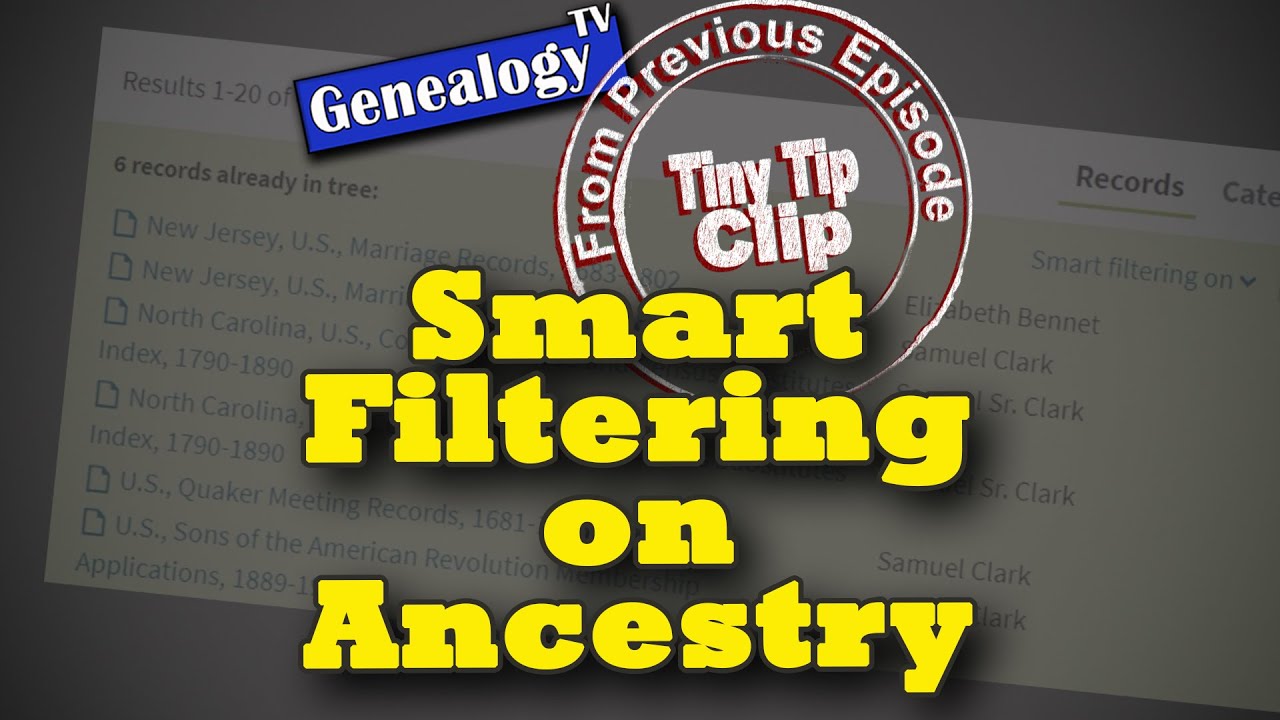 Smart Filtering on Ancestry: Tiny Tip Clip