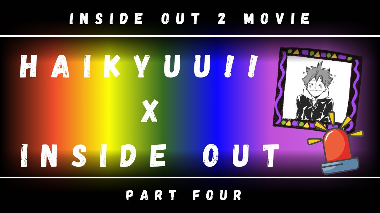 Inside Out 2 x Haikyuu!! || Part four || Haikyuu texts