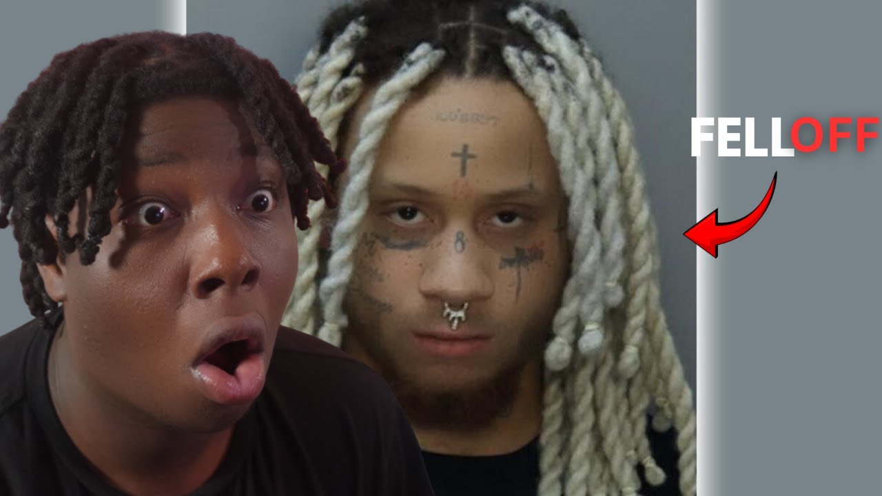 we have to study the fall off of Trippie Redd.......
