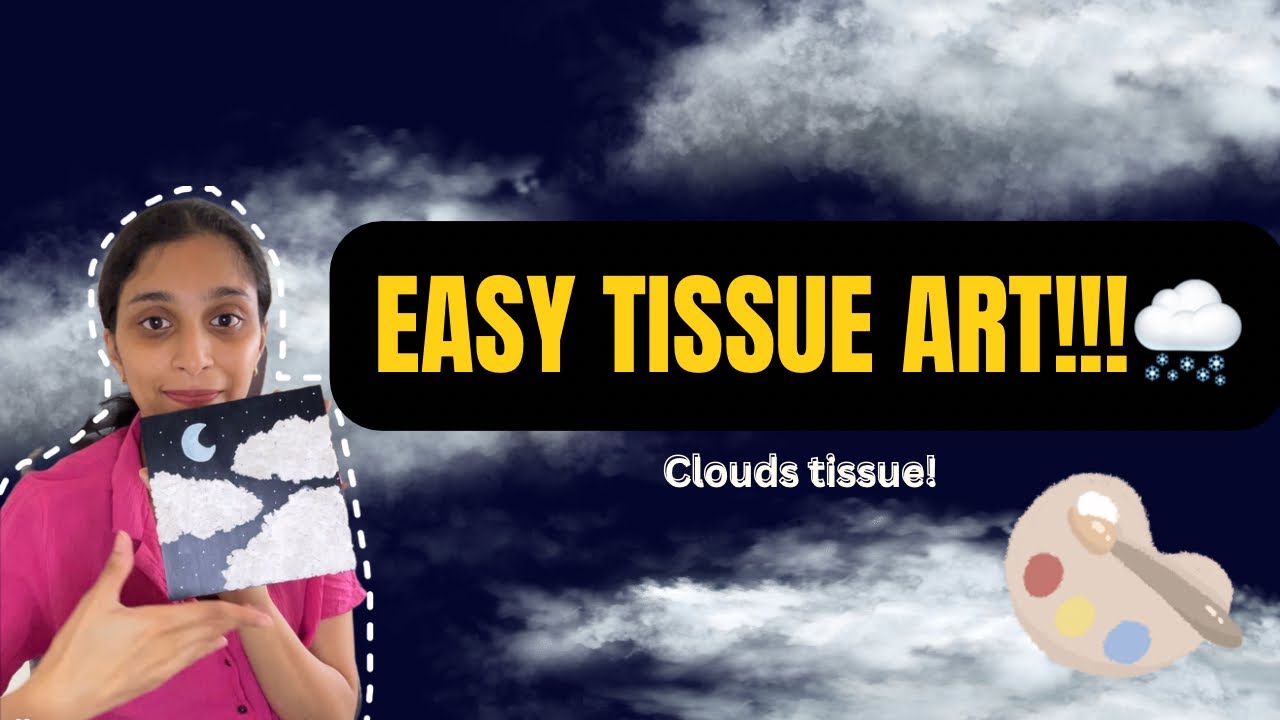🌙✨ DIY Tissue Texture Art – Cloudy Night Sky Painting! 🎨
