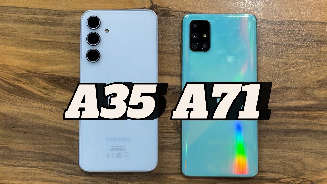 Samsung Galaxy A35 vs Samsung Galaxy A71