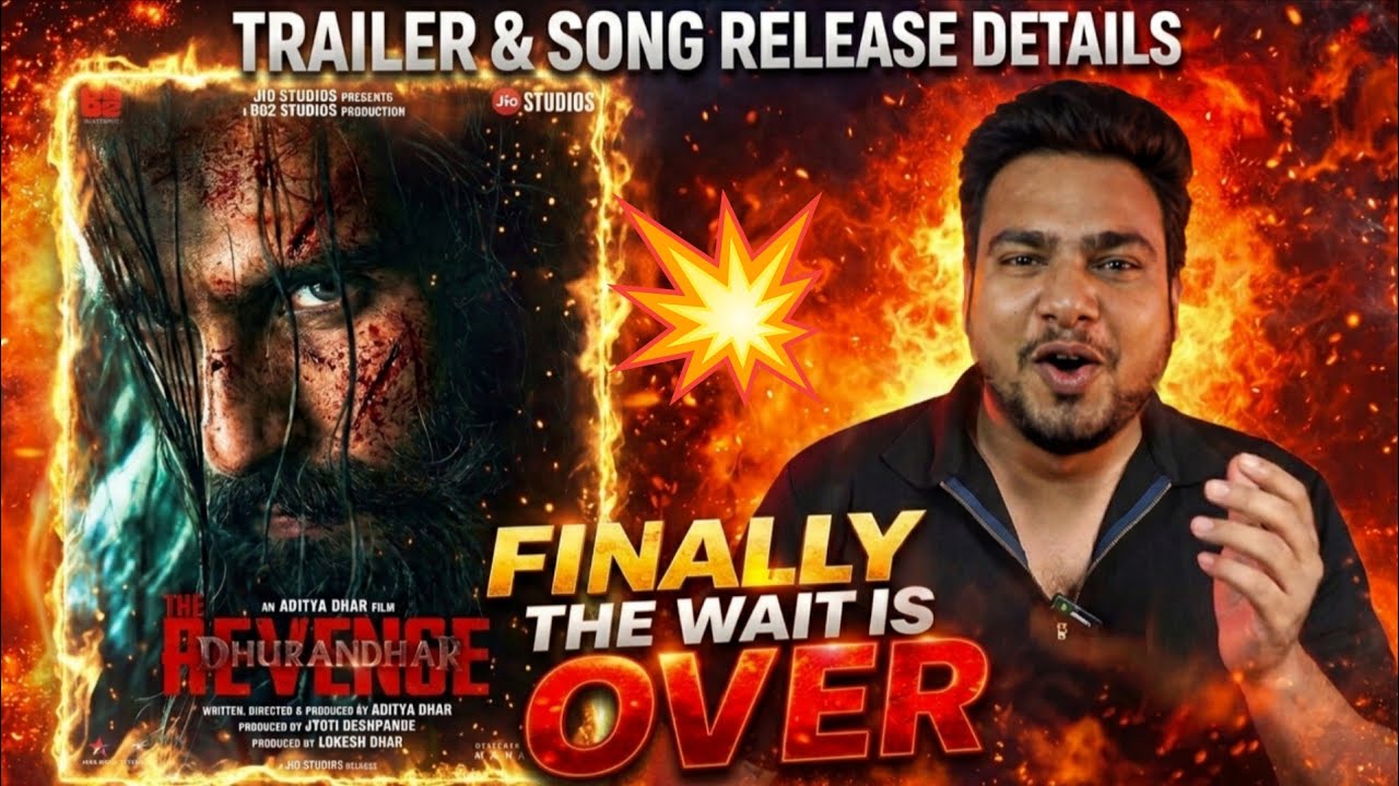 Dhurandhar 2 Official Trailer Release Date & Time | Dhurandhar 2 Songs Release Update | RanveerSingh