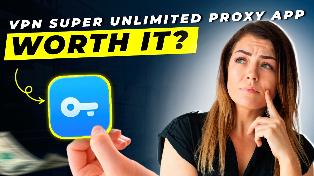 VPN Super Unlimited Proxy App Review 2026 | Pros and Cons &ndash; Honest & Unbiased