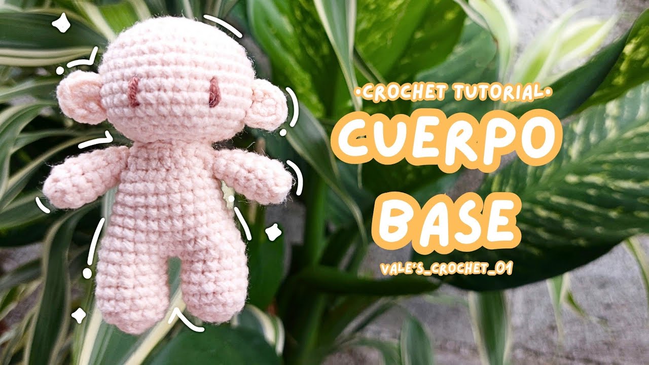 🧶Tutorial de cuerpo base🧶|SUPER FÁCIL🤭|8cm| @Vale's_crochet_01 