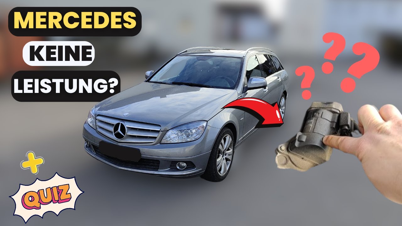 Mercedes W204 200CDI Leistungsverlust turbo keine leistung P2099 200cdi