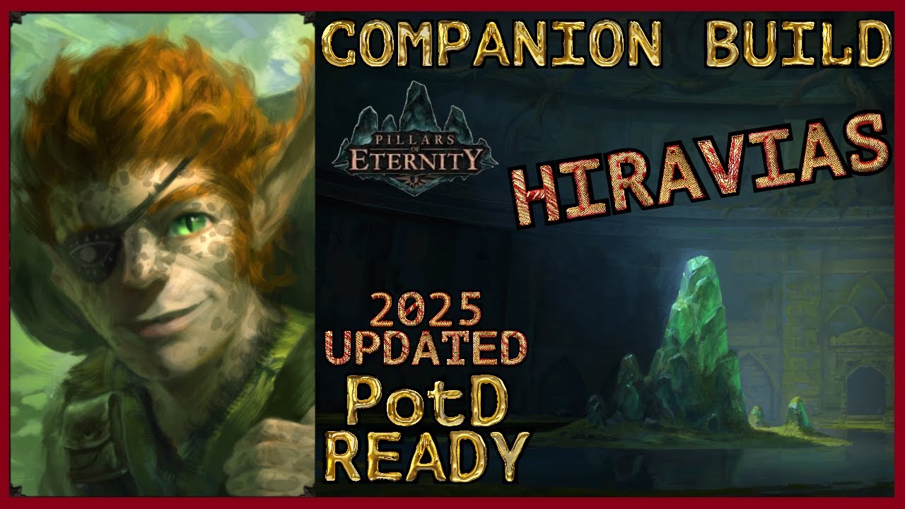 Pillars of Eternity 1 [2025] - Билд Друида Хиравиаса - Руководство по прокачке и детализации комп...
