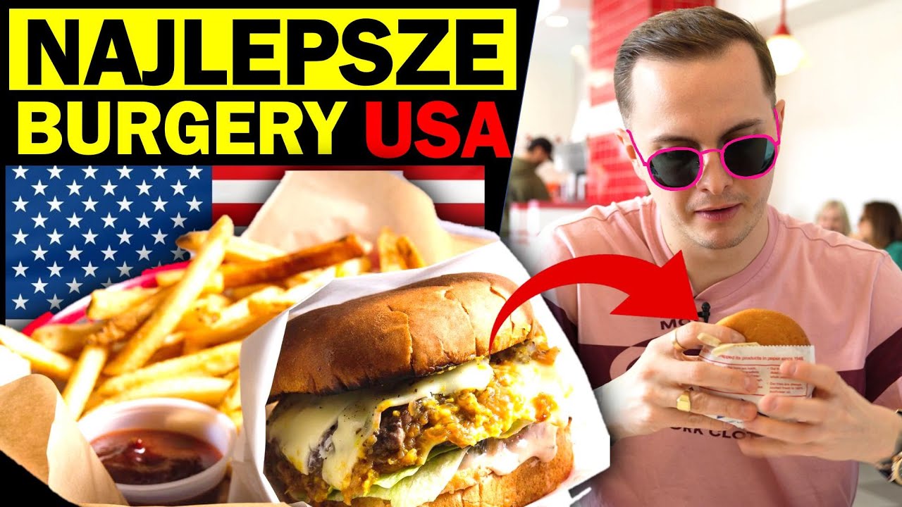 NAJLEPSZE i NIEDROGIE BURGERY W LOS ANGELES - CZY SERIO SĄ TAK DOBRE?!