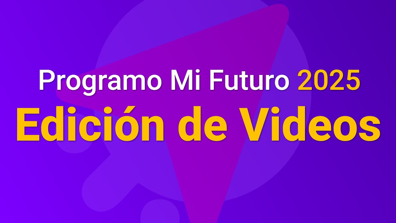 Curso de Edici&oacute;n de Video &ndash; Clase 1 | Programo Mi Futuro