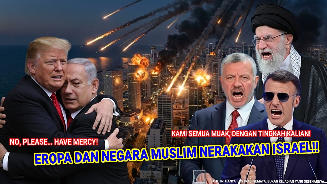 🔴 Serangan Besar Nerakakan Tel Aviv !! Eropa dan Negara Muslim Kompak Serang Israel, Netanyahu Koit?