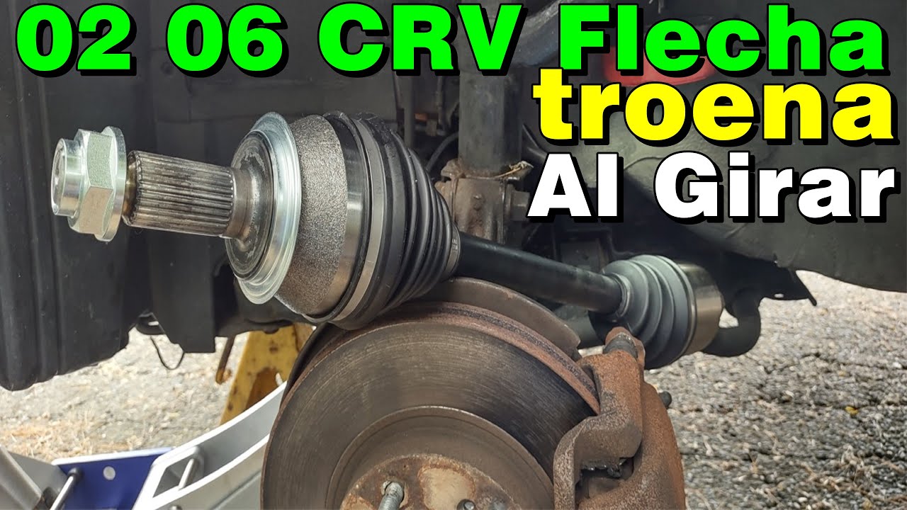 como reemplazar la flecha 2002 2006 honda CRV cv axle replacement