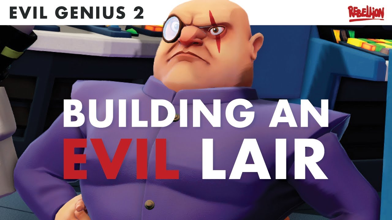 Evil Genius 2 | How To Get Your Lair Up And Running