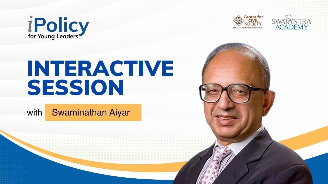 Swaminathan Aiyar | Myth of Self-Sufficiency in India's Economy | CCS    #economy #history #ccs