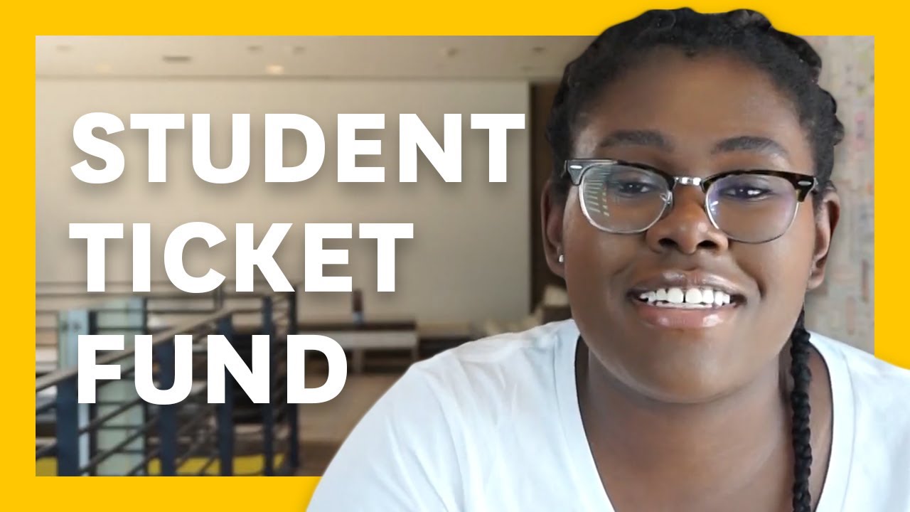 Student Ticket Fund
