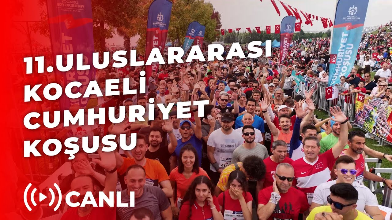 11. Uluslararası Kocaeli Cumhuriyet Koşusu | #Canlı 🔴