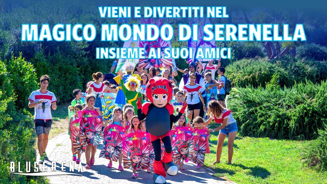Il Serenino, il Mini Club di Bluserena. Segui Serenella per conoscere il suo fantastico mondo!