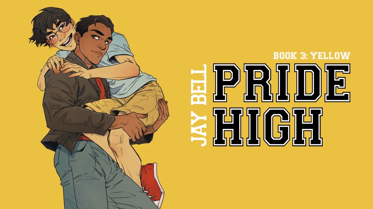 Pride High: Book 3 - Yellow by Jay Bell - gay coming of age audiobook