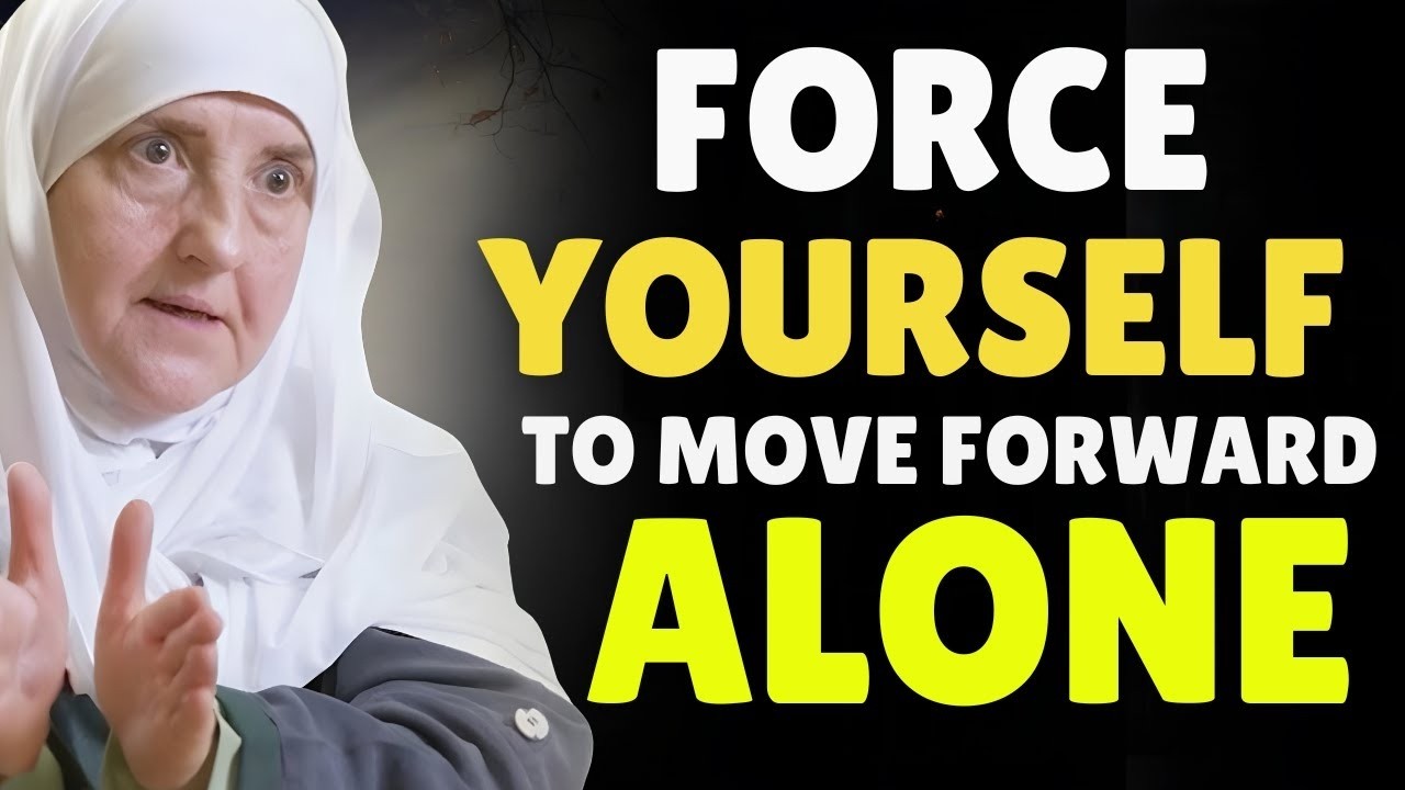 FORCE Yourself to Move Forward ALONE — Even When You’re Broken | Dr. Haifaa Younis