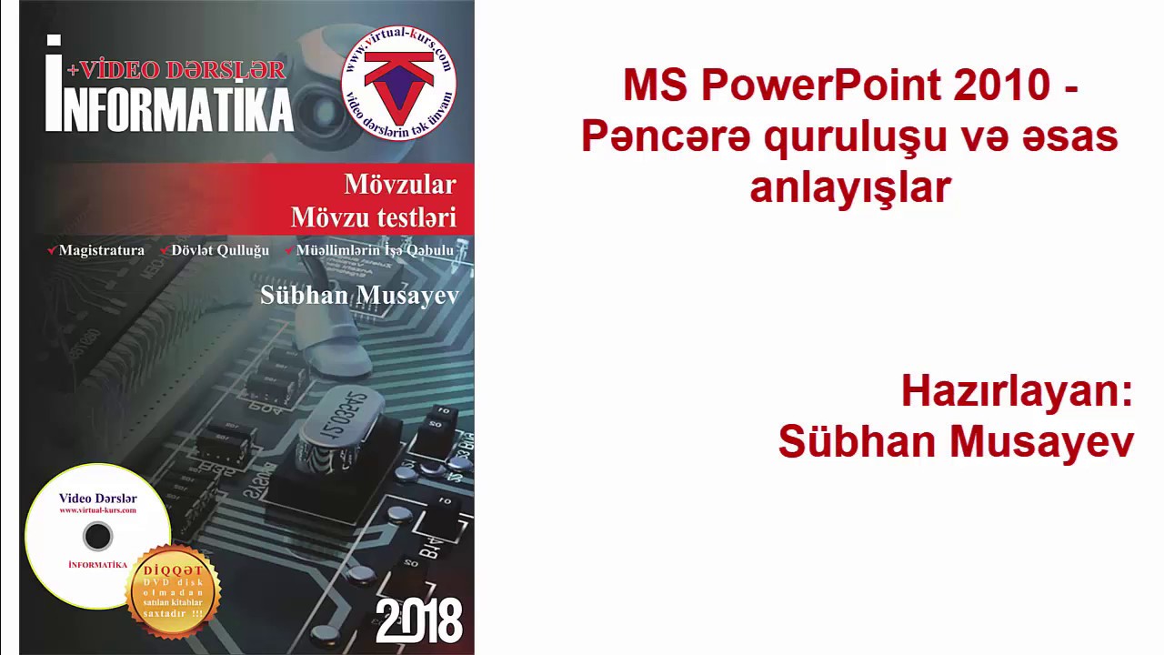 MS PowerPoint 2010.  Pəncərə quruluşu və əsas anlayışlar