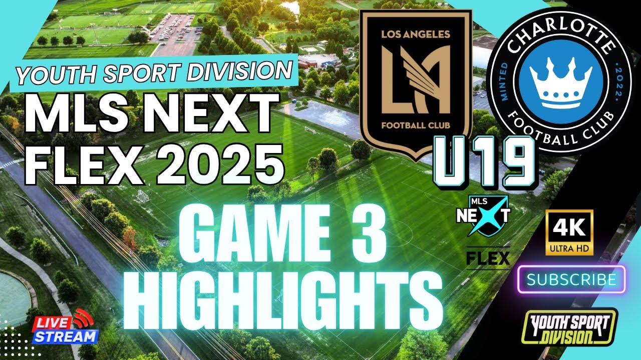 5 GOALS IN FINALE▪️ MLS NEXT FLEX 2025 ▪️ LAFC U18 ACADEMY PLAY CHARLOTTE FC ▪️COLLEGE CLIP HL▪️
