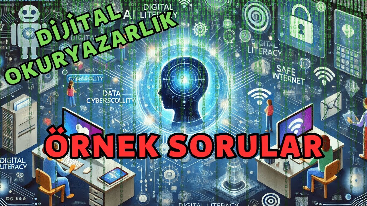 Dijital Okuryazarlık Sınavına Hazır Mısın? Örnek Sorular ve Çözümleri