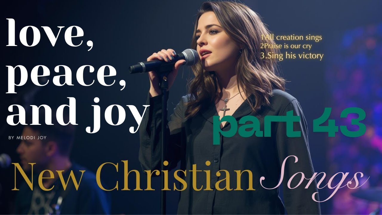 CHRISTIAN SONG 2026 |part43| by Melodi Joy  #gospelmusic #gospelvibes  #christiansongs2026