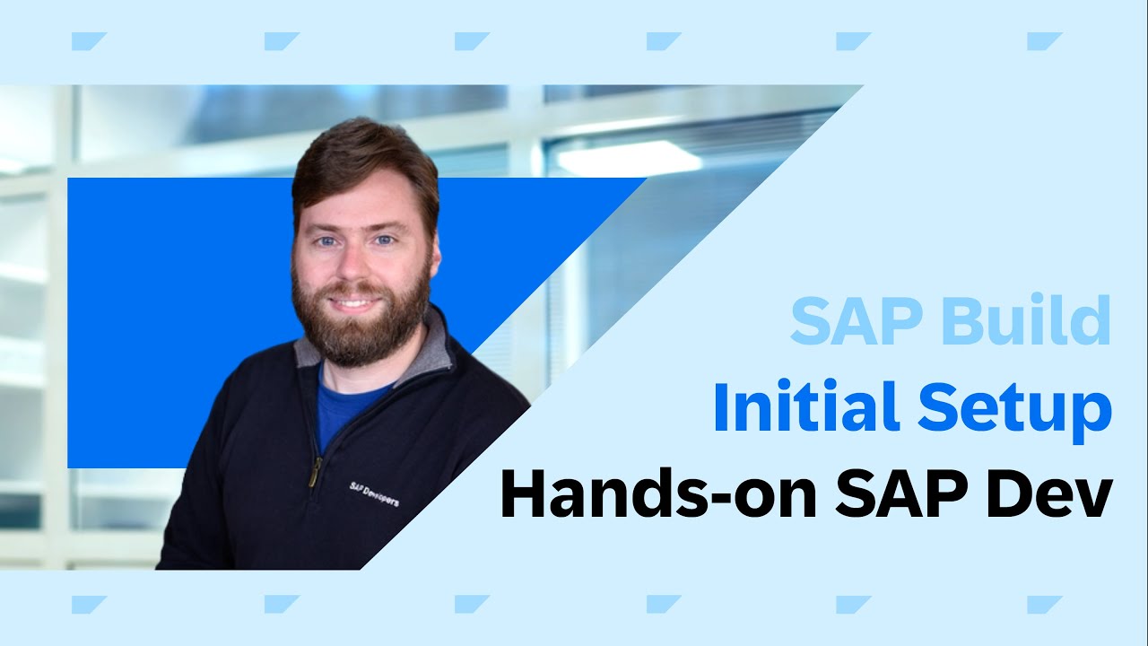 SAP Build Setup and Configuration Walkthrough