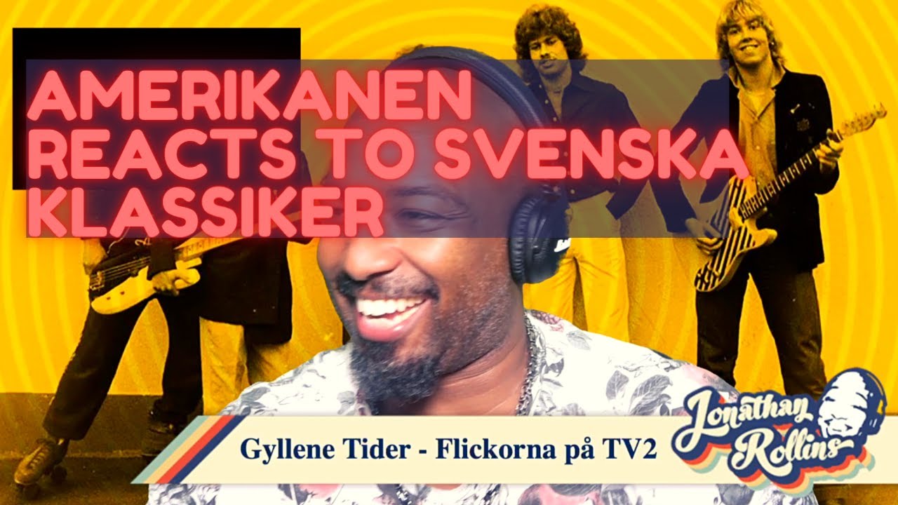 Amerikanen Reacts to Svenska Klassiker: Gyllene Tider - Flickorna på TV2