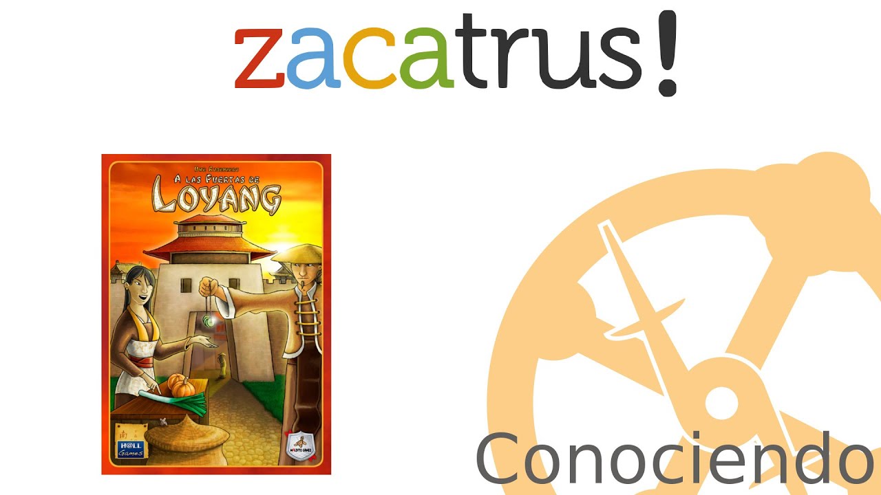 Conociendo A las Puertas de Loyang