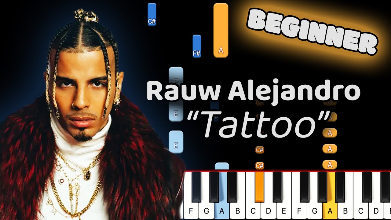 Tattoo Rauw Alejandro - Camilo Piano Lesson! (Beginner)