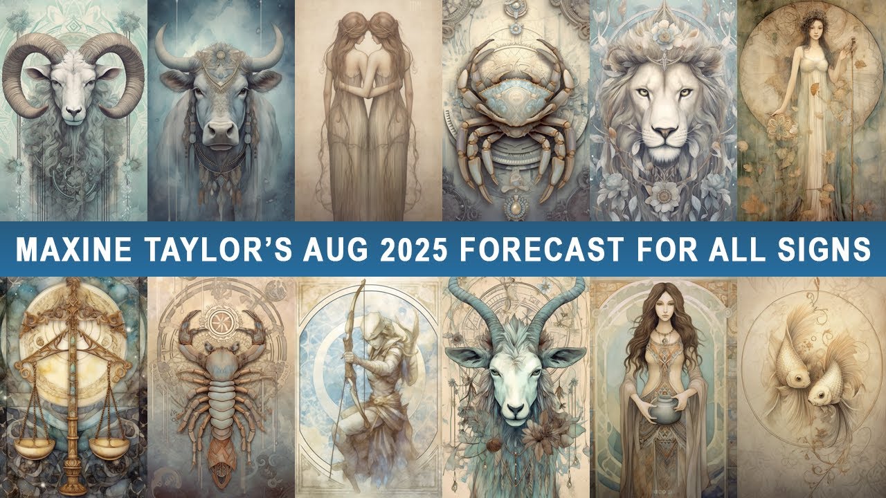 Maxine Taylor's Monthly Forecast for all Zodiac Signs