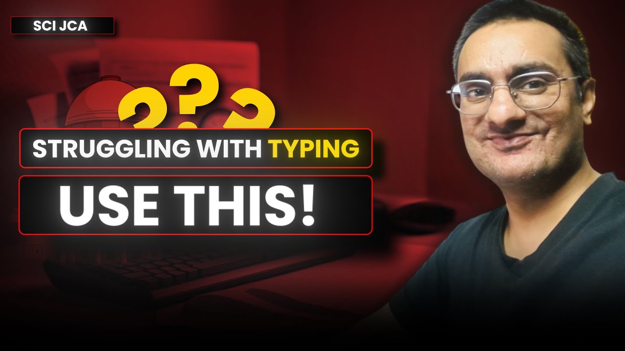 SCI JCA I Struggling with typing ? I USE THIS I HeMantra I Hemant sir.