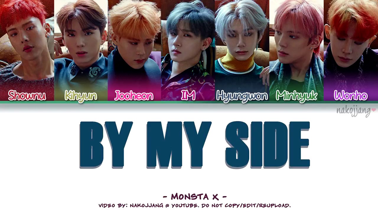 MONSTA X (몬스타엑스) – BY MY SIDE (Coded Lyrics Eng/Rom/Han/가사)