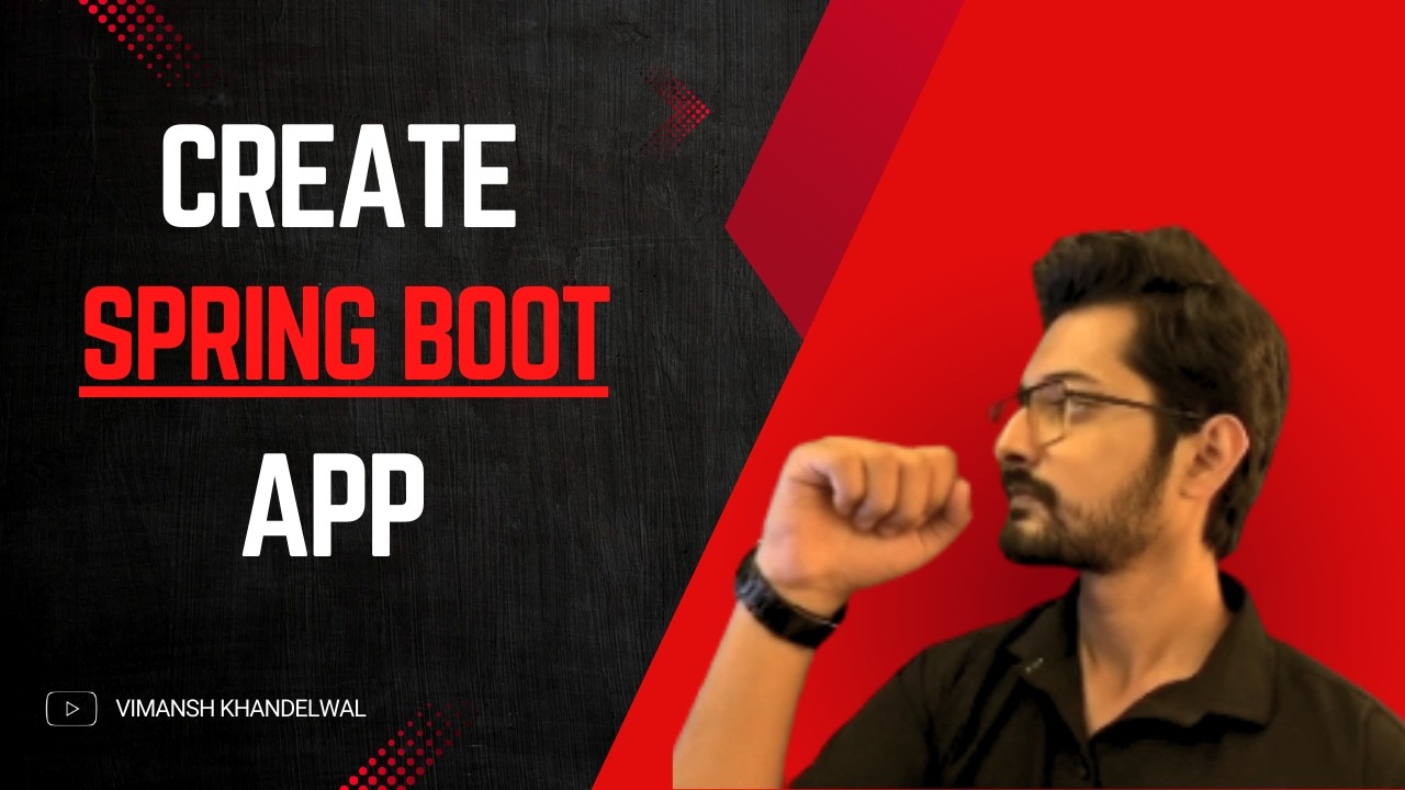 Create Your First Spring Boot Application | Step-by-Step Beginner Tutorial