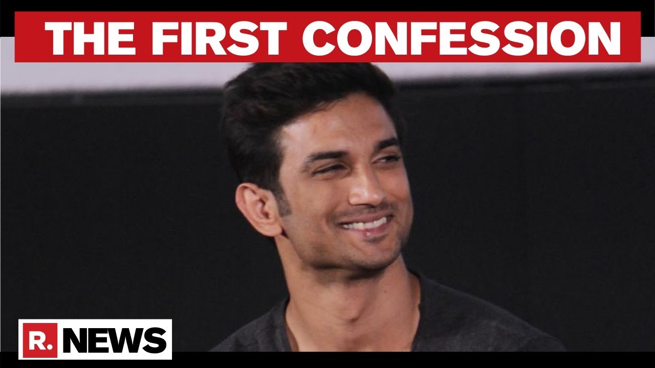 Sushant's Case: Three Major Confessions That Expose Shocking Facts On Late Actor's Death