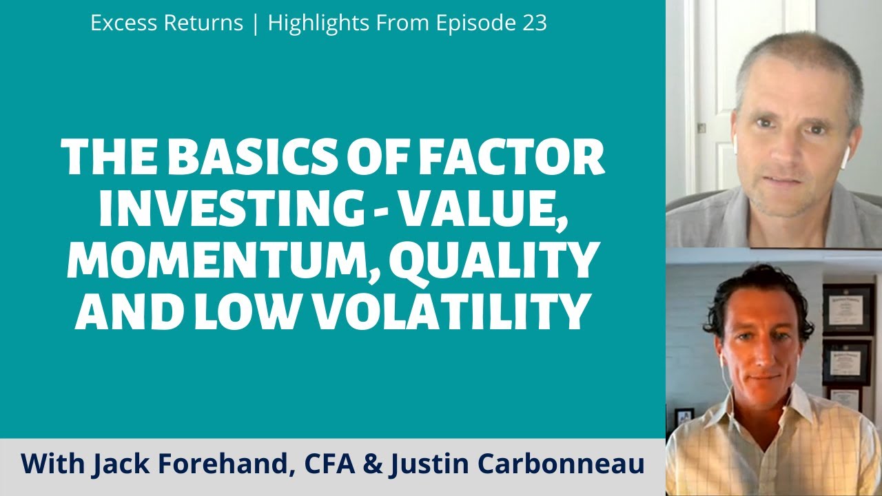 The Basics of Factor Investing - Value, Momentum, Quality and Low Volatility