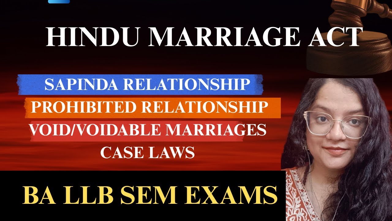 BA LLB SEM EXAMS: Sapinda & Void/Voidable Marriage Full Explanation | Case Laws Included