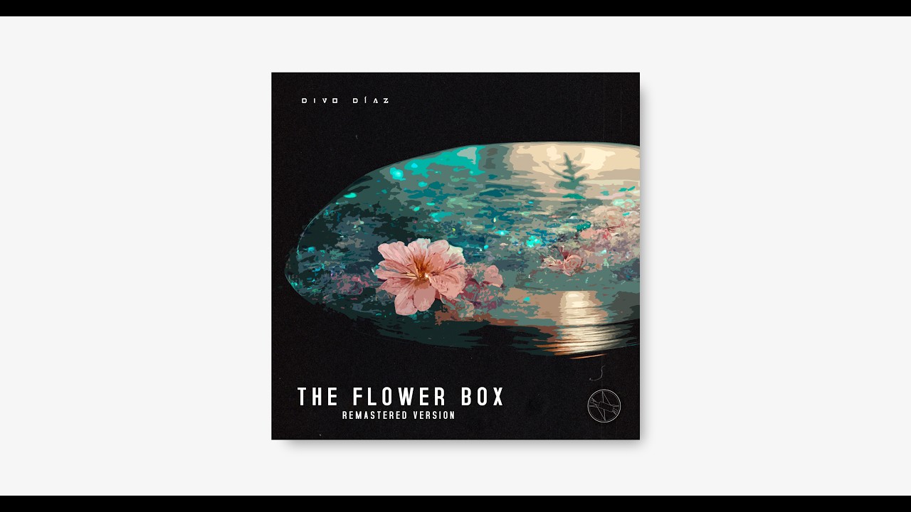 The Flower Box (2022 Remastered Version)