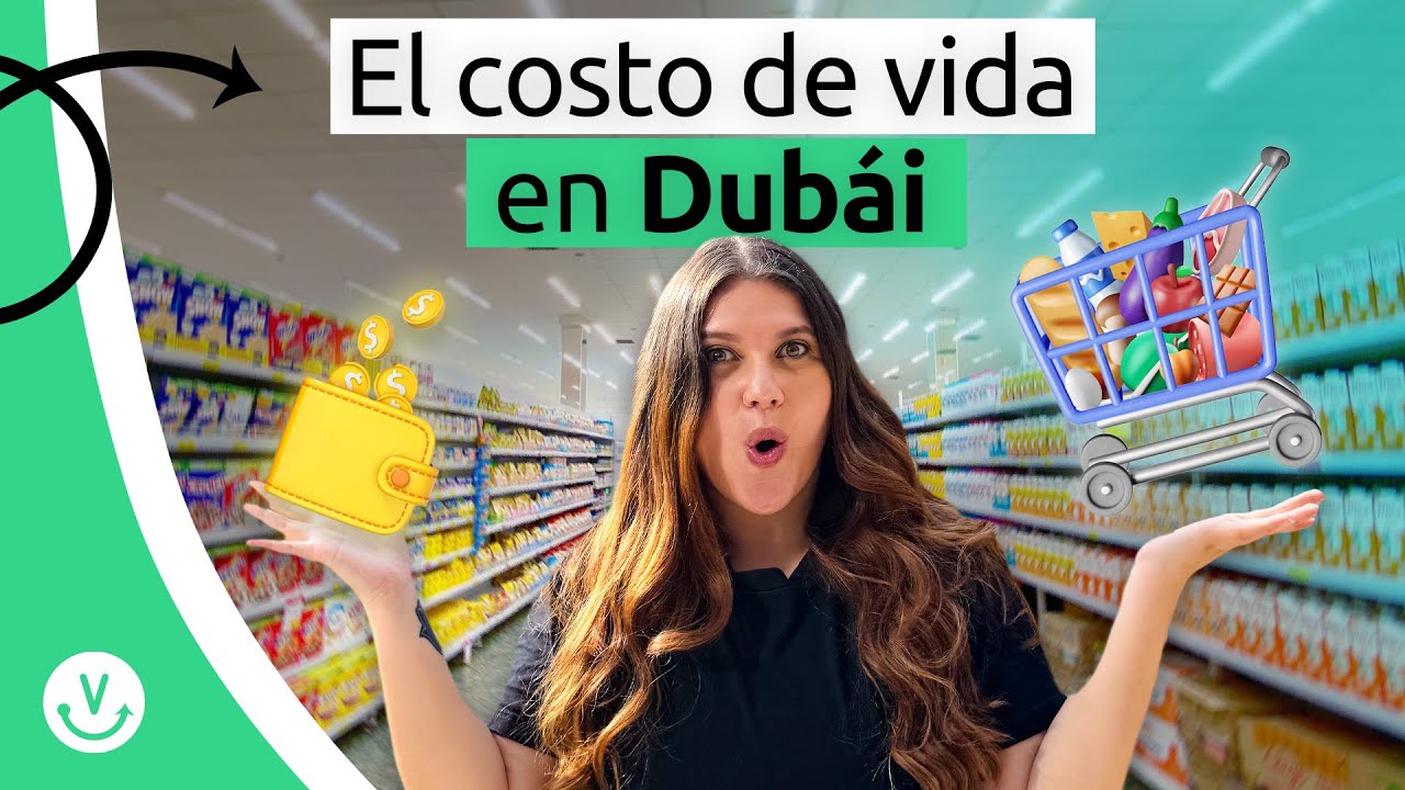 COSTO DE VIDA en Dubái REAL actualizado 2025