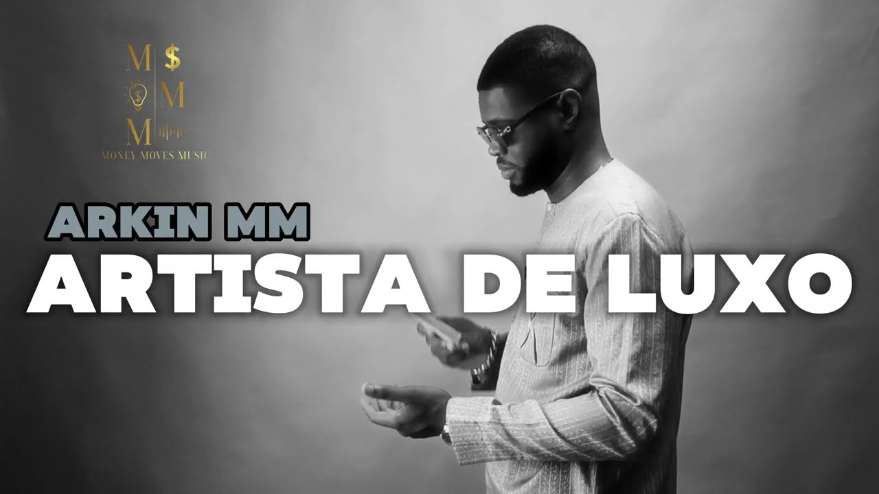 ARKIN MM - ARTISTA DE LUXO (Visual)