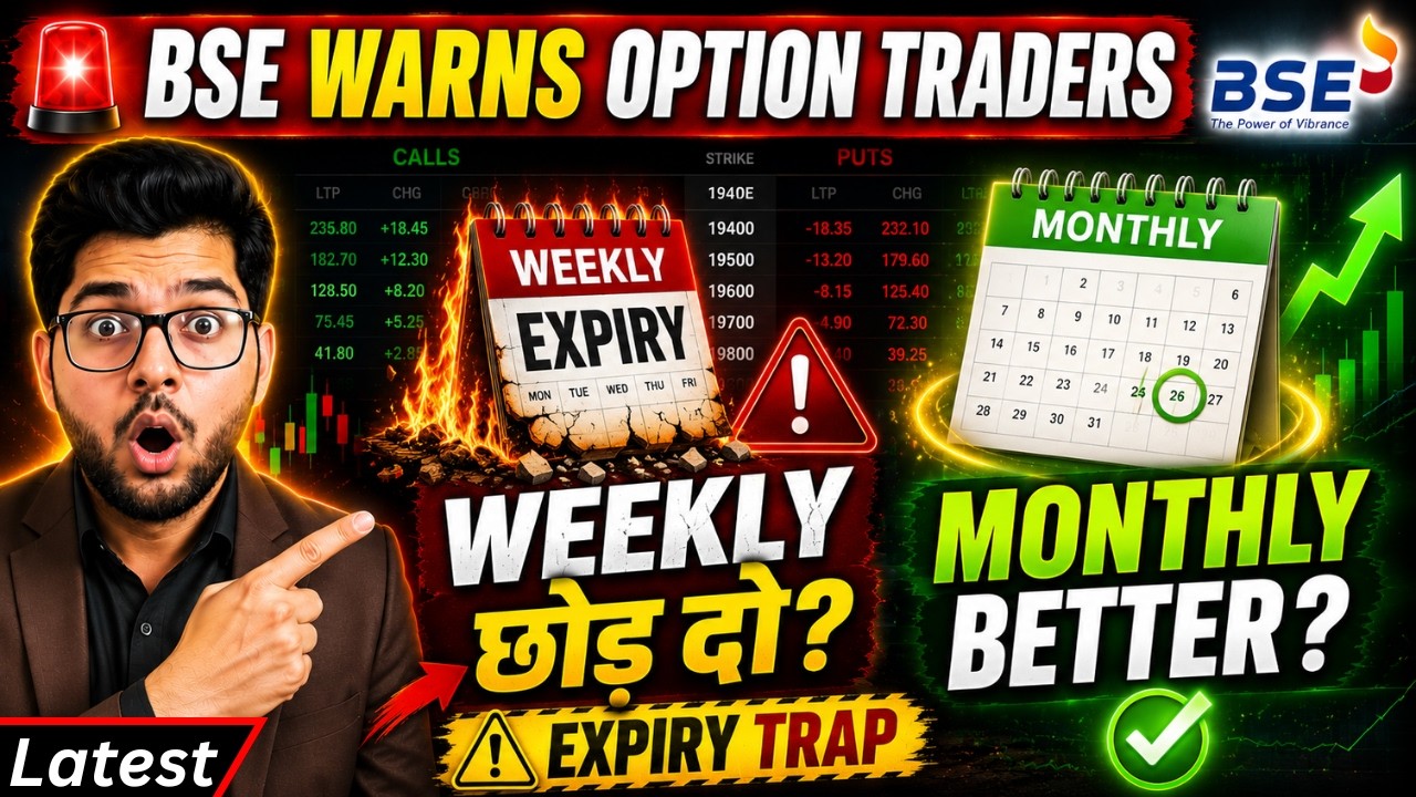 BSE Warns Option Traders 🚨 Weekly Expiry Trap? Go With Monthly Expiry | Latest Update