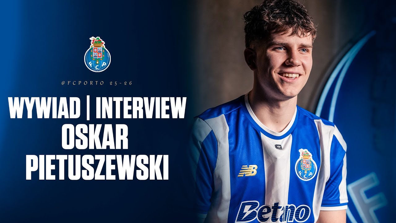 Meet Oskar Pietuszewski: First Interview at FC Porto