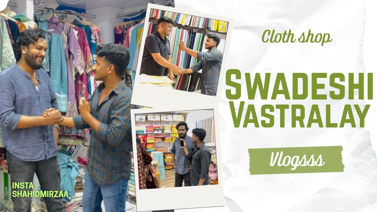 Swadeshi vastralay🥳 || The top nd best quality cloth shop || Chatra Jharkhand 