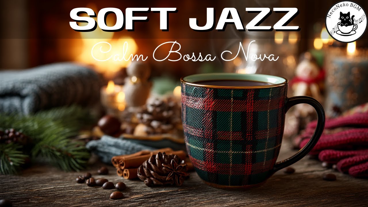 Soft Candlelight Jazz – Calm Bossa Nova for Study & Reading