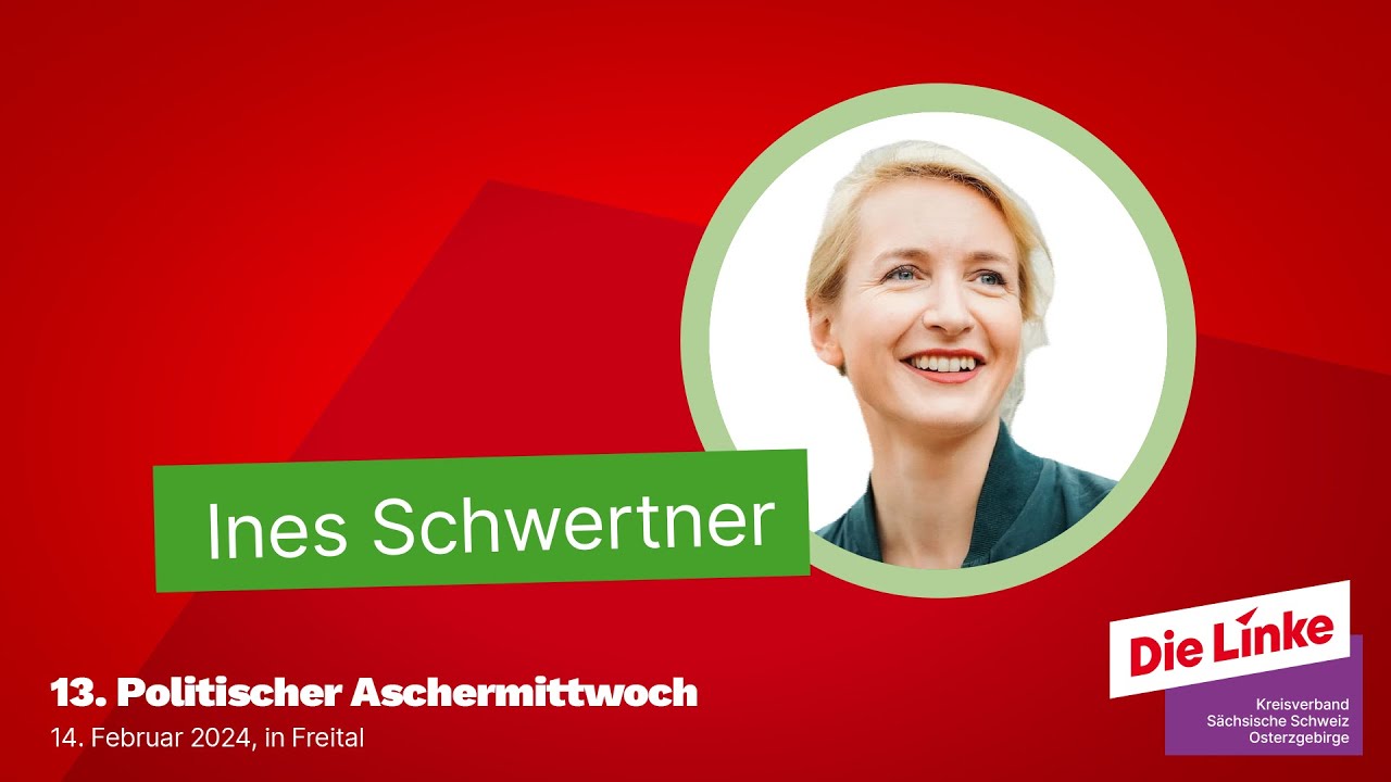 Ines Schwerdtner beim 13. Politischen Aschermittwoch der Linken SOE, 14.02.2024