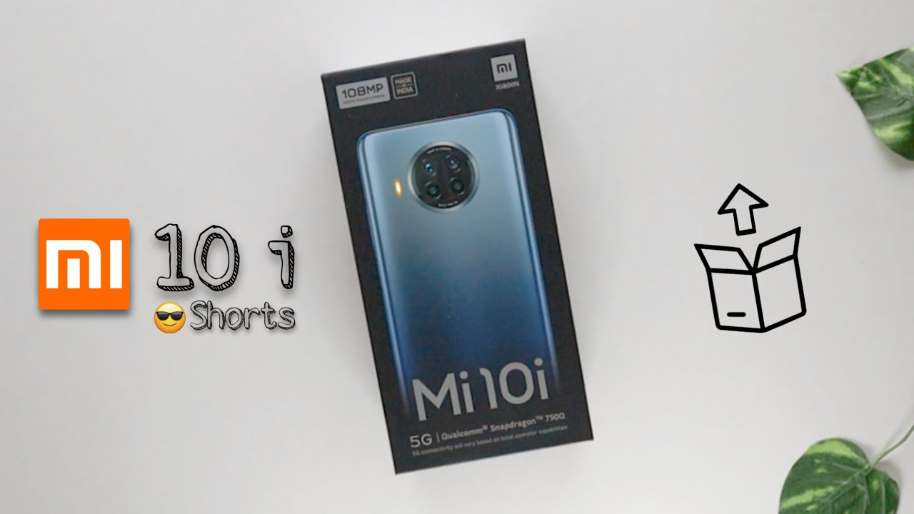 Xiaomi MI 10 i Unboxing #Shorts