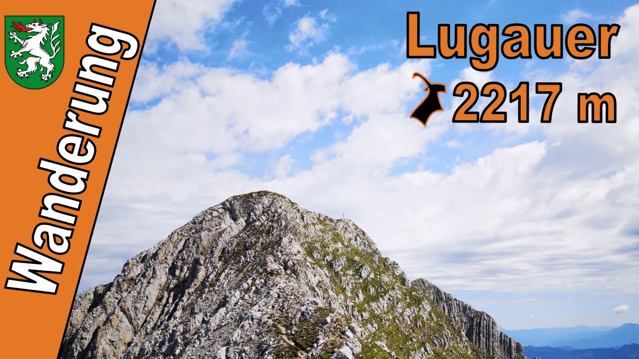 Lugauer Wanderung | Lugauer 2217 m | Wanderung